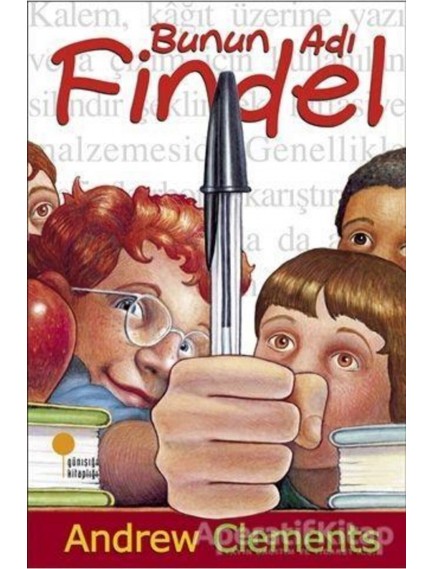 Bunun Adı Findel - Andrew Clements - Günışığı Kitaplığı Yayınları
