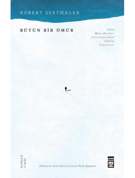 Bütün Bir Ömür - Robert Seethaler - Timaş Yayınları