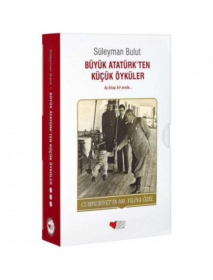 Büyük Atatürk`Ten Küçük Öyküler Seti - Süleyman Bulut - Can Yayınları
