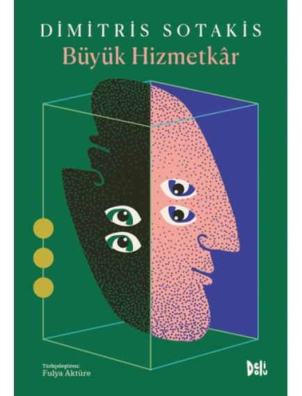 Büyük Hizmetkar - Dimitris Sotakis - Delidolu Yayınları