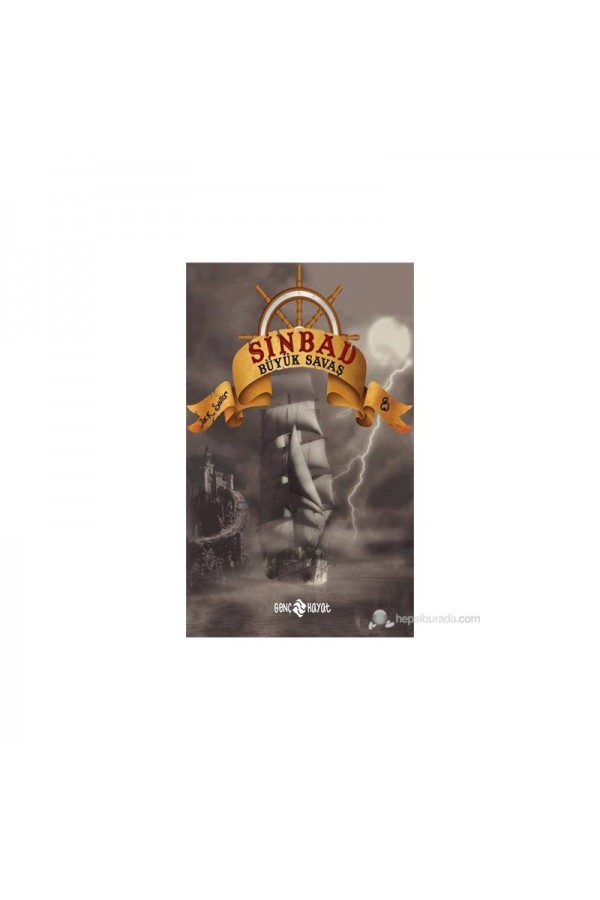 Büyük Savaş / Sinbad'In Maceraları 8 - Jack Sailor - Hayat Yayınları