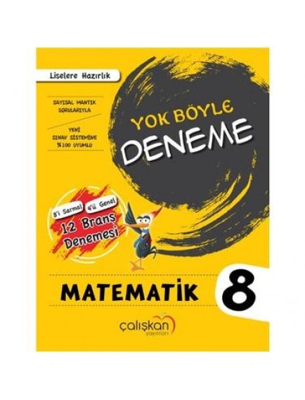 Çalışkan Yayınları 8. Sınıf Matematik Beceri Temelli Sorularla Yok Böyle Deneme