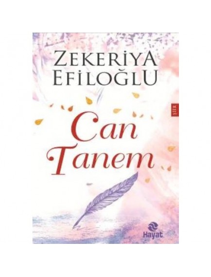 Can Tanem  - Zekeriya Efiloğlu - Hayat Yayınları
