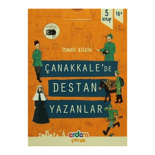 Çanakkale'De Destan Yazanlar (5 Kitap) - İsmail Bilgin - Erdem Yayınları