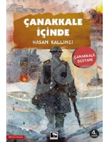 Çanakkale İçinde - Hasan Kallimci - Çınaraltı Yayınları
