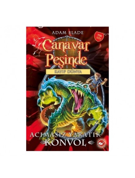 Acımasız Yaratık Konvol / Canavar Peşinde 37 - Adam Blade - Beyaz Balina Yayınları
