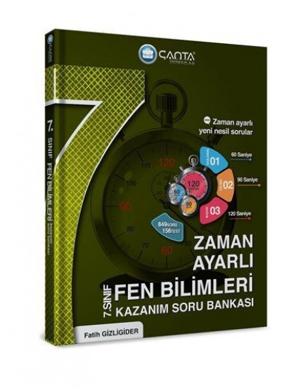 Çanta Yayınları 7.Sınıf Fen Bilimleri Zaman Ayarlı Kazanım Soru Bankası 