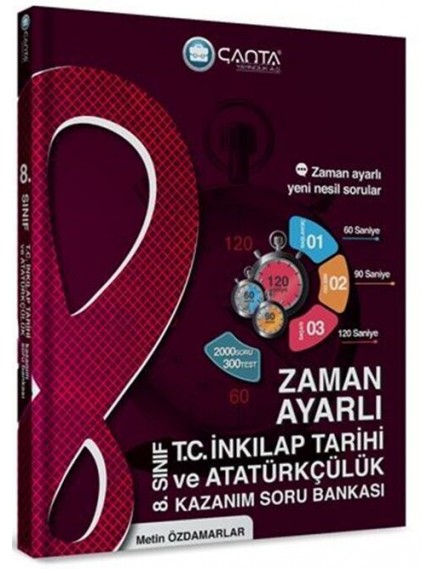 Çanta Yayınları 8. Sınıf T.C. İnkılap Tarihi ve Atatürkçülük Zaman Ayarlı Kazanım Soru Bankası