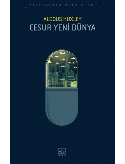 Cesur Yeni Dünya - Aldous Huxley - İthaki Yayınları