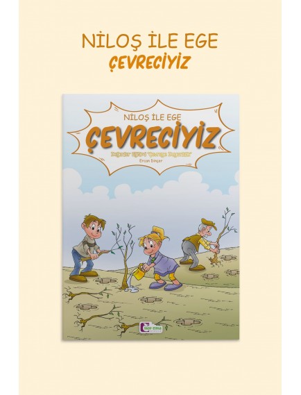 Çevreciyiz (Büyük Boy) - Ercan Dinçer - Mor Elma Yayınları