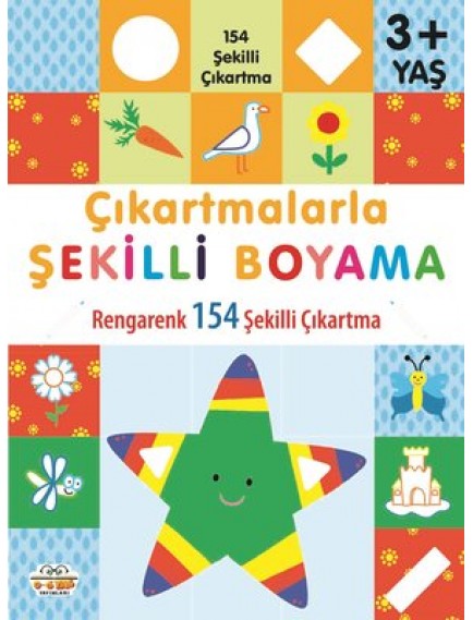 Çıkartmalarla Şekilli Boyama - Rengarenk 154 Şekilli Çıkartma - Kolektif - 0-6 Yaş Yayınları