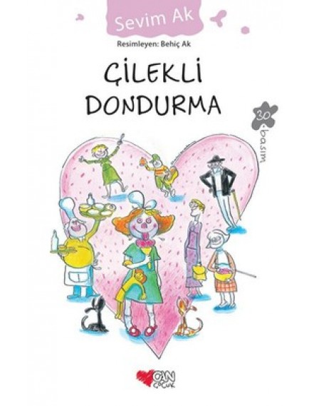 Can Çocuk Yayınları Çilekli Dondurma - Sevim Ak