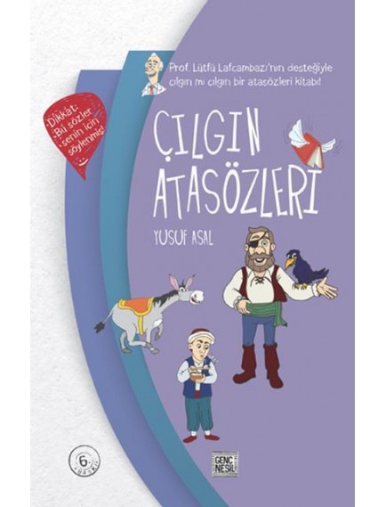 Çılgın Atasözleri (Sert Kapak) - Yusuf Asal - Nesil Yayınları