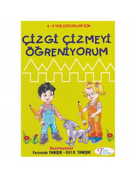 Çizgi Çizmeyi Öğreniyorum - Kolektif - Tanışır Yayınları