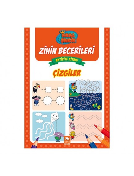 Çizgiler - Kral Şakir Zihin Becerileri Aktivite Kitabı - Kolektif - Eksik Parça Yayınları