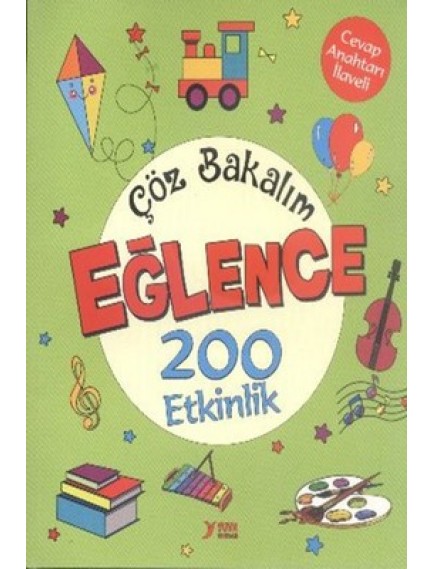 Çöz Bakalım Eğlence 200 Etkinlik - Kolektif - Yuva Yayınları