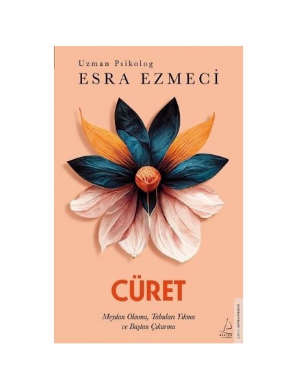 Cüret - Esra Ezmeci - Destek Yayınları