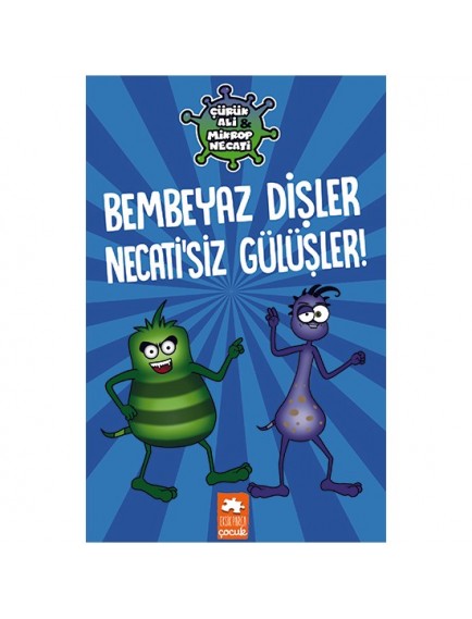 Çürük Ali Mikrop Necati Bembeyaz Dişler Necatisiz Gülüşler - Kolektif - Eksik Parça Çürük Ali Mikrop Necati Bembeyaz Dişler Necatisiz Gülüşler - Kolektif - Eksik Parça