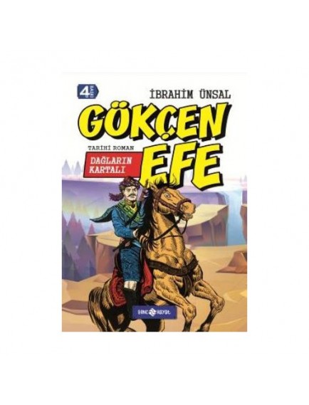 Dağların Kartalı Gökçen Efe - İbrahim Ünsal - Genç Hayat Yayınları