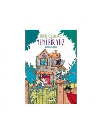 Davetsiz Misafir / Özgür Çocuklar 2 - Kerem Işık - Tudem Yayınları