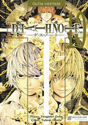 Death Note / Ölüm Defteri Cilt: 10 - Tsugumi Ooba - Akılçelen Yayınları