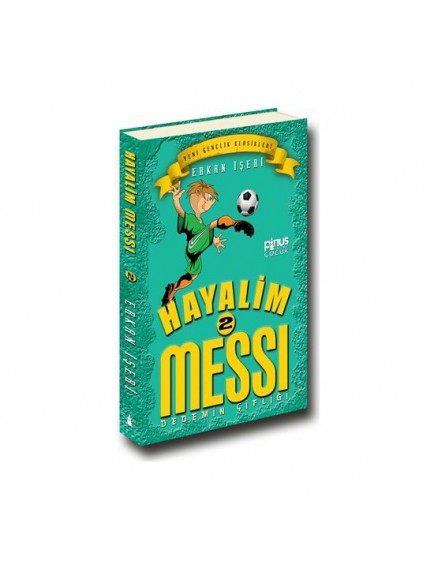 Dedemin Çiftliği / Hayalim Messi 2 - Erkan İşeri - Pinus Yayınları