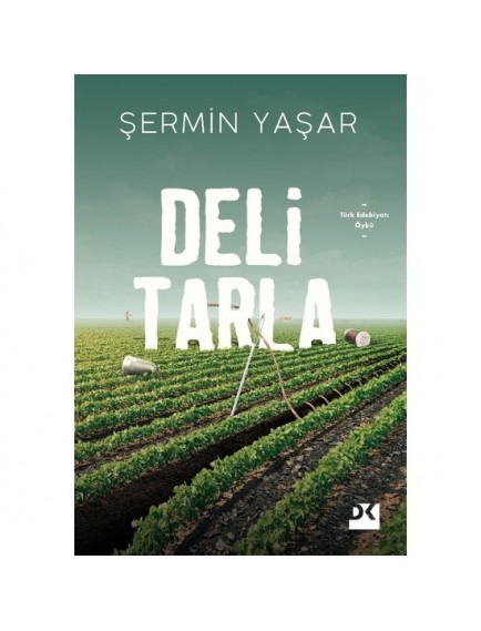 Deli Tarla - Şermin Yaşar - Doğan Kitap