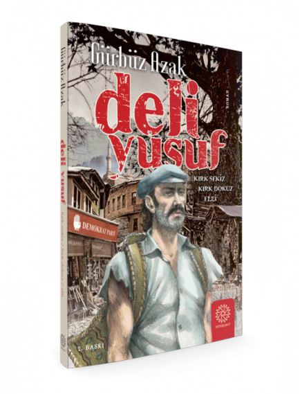 Deli Yusuf - Gürbüz Azak - Mihrabad Yayınları