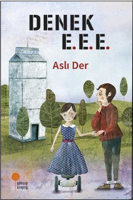 Denek E.E.E. - Aslı Der - Günışığı Yayınları