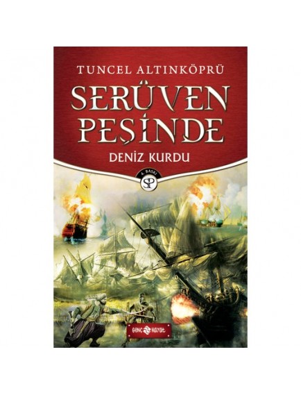 Deniz Kurdu / Serüven Peşinde 20 - Tuncel Altınköprü - Genç Hayat Yayınları