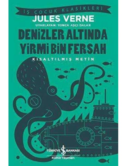 Denizler Altında Yirmi Bin Fersah - Jules Verne - İş Bankası Kültür Yayınları