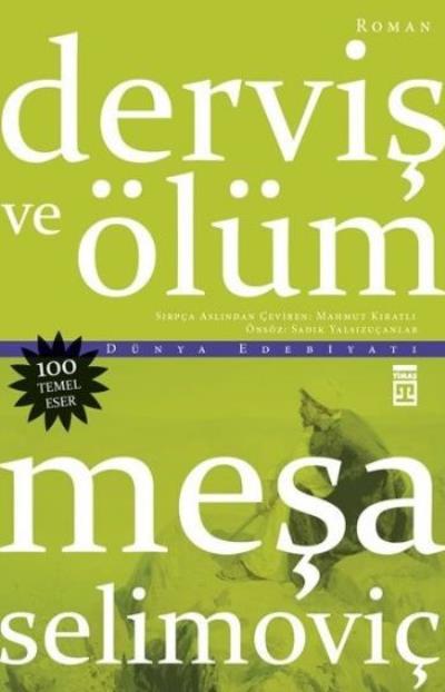 Derviş Ve Ölüm - Meşa Selimoviç - Timaş Yayınları