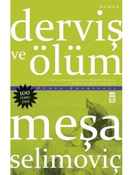Derviş Ve Ölüm - Meşa Selimoviç - Timaş Yayınları
