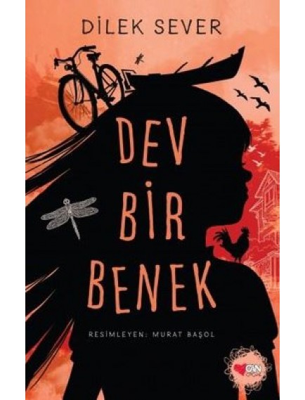 Dev Bir Benek - Dilek Sever - Can Yayınları