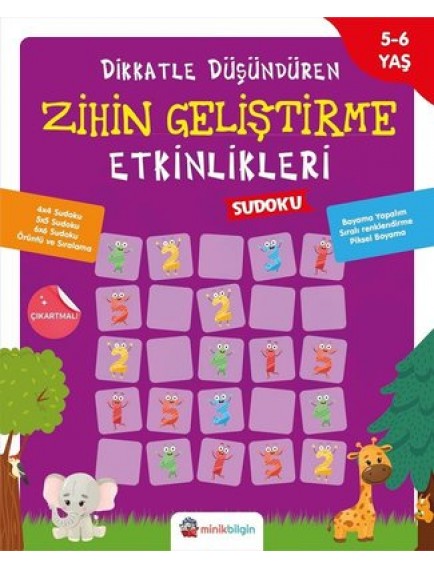 Dikkatle Düşündüren Zihin Geliştirme 3 Sudoku (5 / 6 Yaş) - Kolektif - Minik Bilgin Yayınları