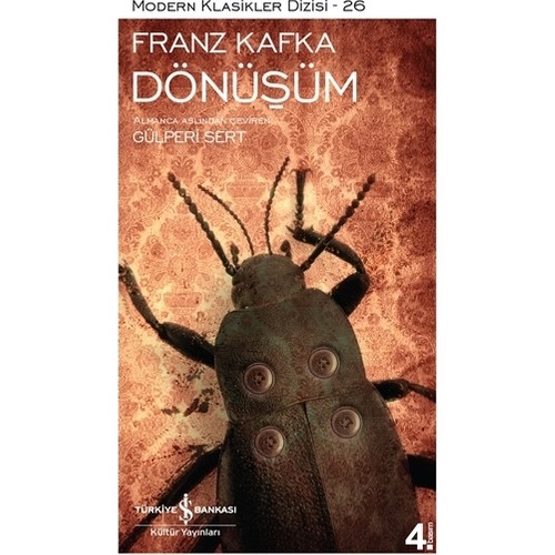 Dönüşüm - Franz Kafka - İş Bankası Kültür Yayınları
