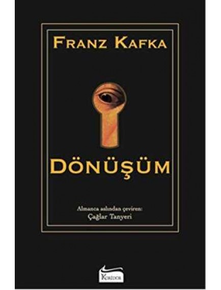Dönüşüm - Franz Kafka - Koridor Yayınları