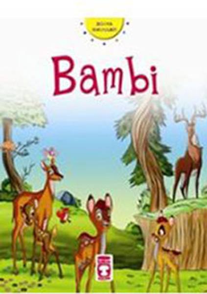 Dünya Masalları Dizisi Bambi - Felix Salten - Timaş Çocuk Yayınları