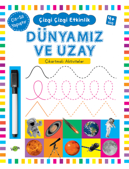 Dünyamız Ve Uzay / Çıkartmalı Aktiviteler 4+ Yaş - Kolektif - Kukla Yayınları