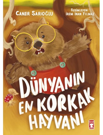 Dünyanın En Korkak Hayvanı - Caner Sarıoğlu - Timaş Yayınları