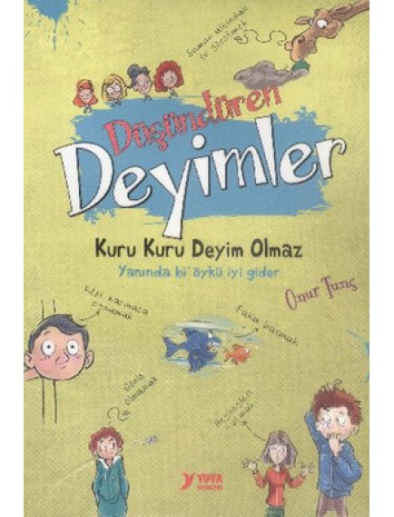 Düşündüren Deyimler - Kolektif - Yuva Yayınları