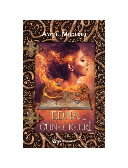Edna Günlükleri - Aygül Mudurlu - Epsilon Yayınevi