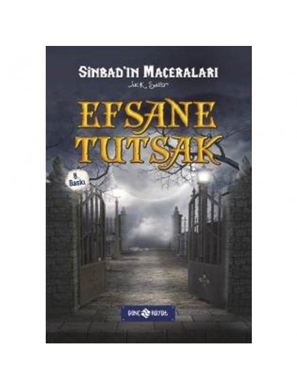 Efsane Tutsak / Sinbad'ın Maceraları - Jack Sailor - Genç Hayat Yayınları