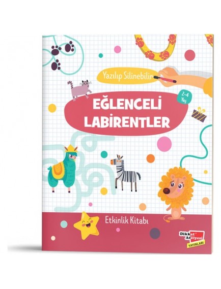 Eğlenceli Labirentler Etkinlik Kitabı (2/4 Yaş) - Kolektif - Dikkat Atölyesi Yayınları