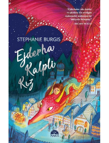 Ejderha Kalpli Kız - Stephanie Burgis - Martı Yayınları