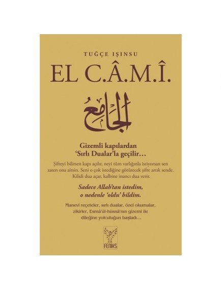 El Cami - Tuğçe Işınsu - Feniks Yayınları
