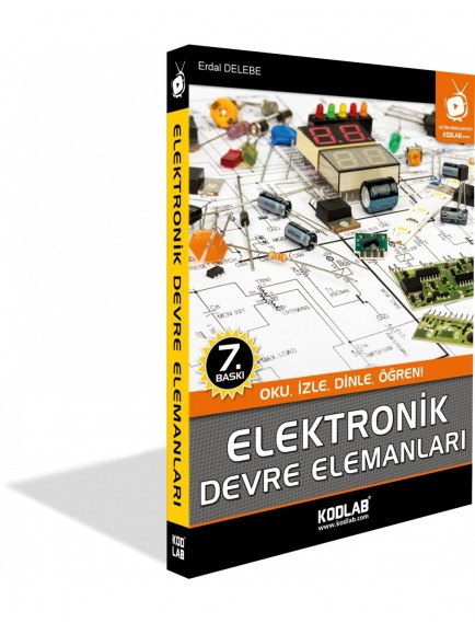 Elektronik Devre Elemanları - Erdal Delebe - Kodlab Yayınları