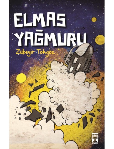 Elmas Yağmuru - Zübeyir Tokgöz - Genç Timaş