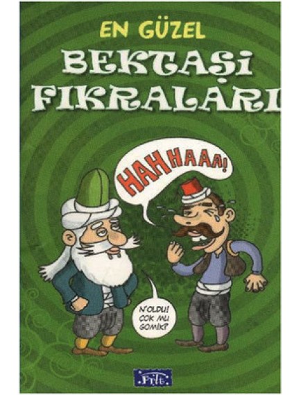 En Güzel Bektaşi Fıkraları - Muhammet Cüneyt Özcan - Parıltı Yayınları
