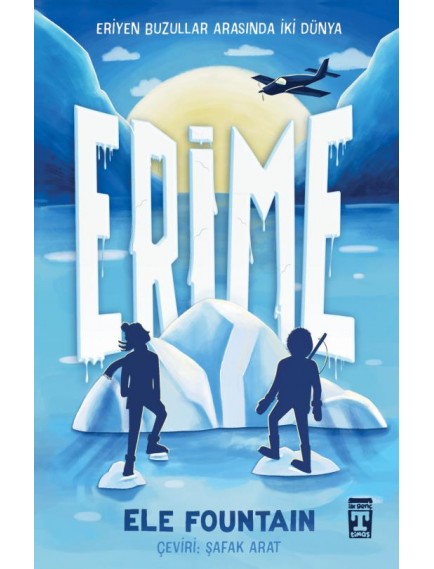 Erime - Ele Fountaın - Timaş Yayınları